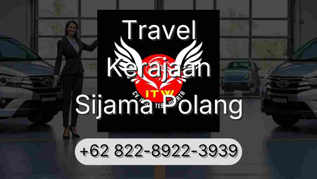 Travel Kerajaan Sijama Polang