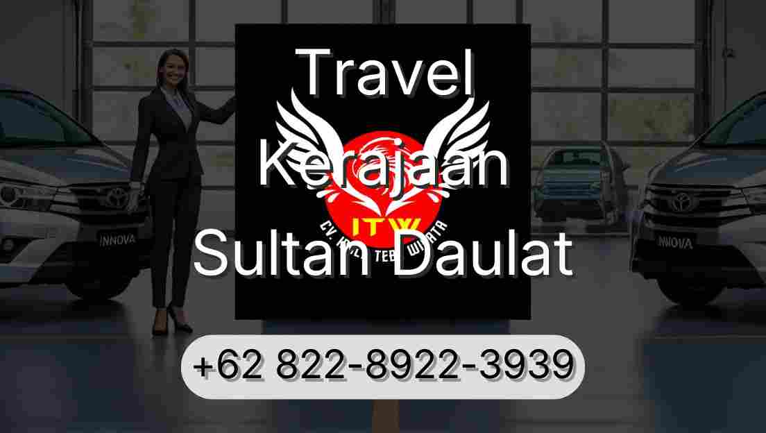 Travel Kerajaan Sultan Daulat