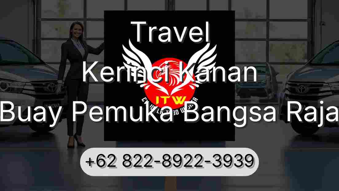 Travel Kerinci Kanan Buay Pemuka Bangsa Raja