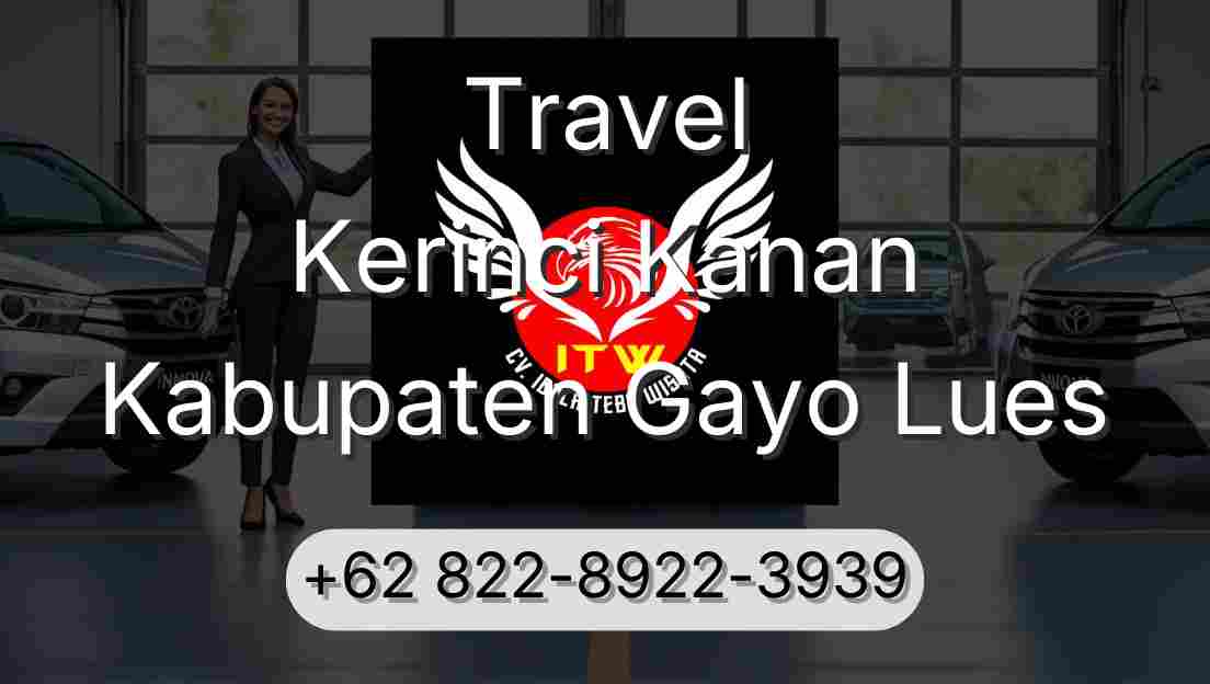 Travel Kerinci Kanan Kabupaten Gayo Lues
