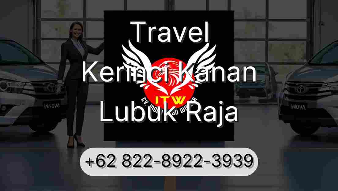 Travel Kerinci Kanan Lubuk Raja