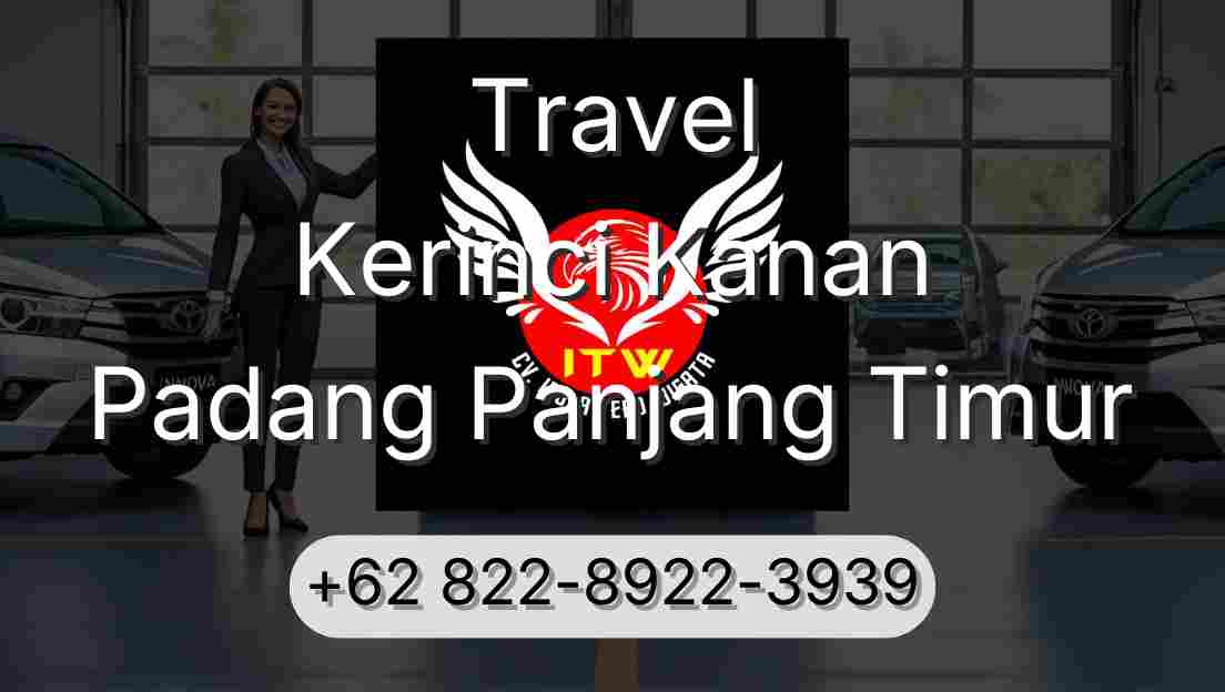 Travel Kerinci Kanan Padang Panjang Timur