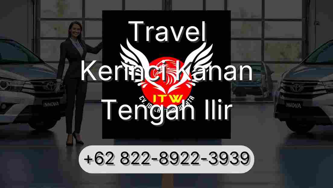 Travel Kerinci Kanan Tengah Ilir