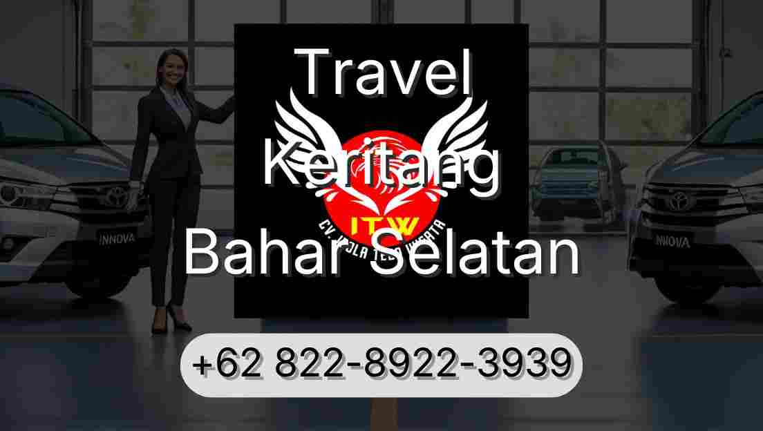 Travel Keritang Bahar Selatan