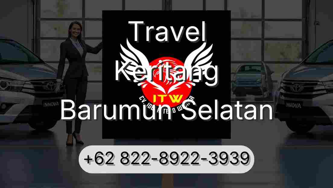 Travel Keritang Barumun Selatan