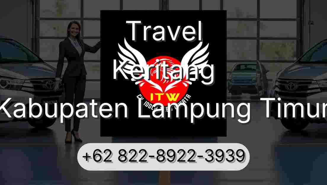 Travel Keritang Kabupaten Lampung Timur