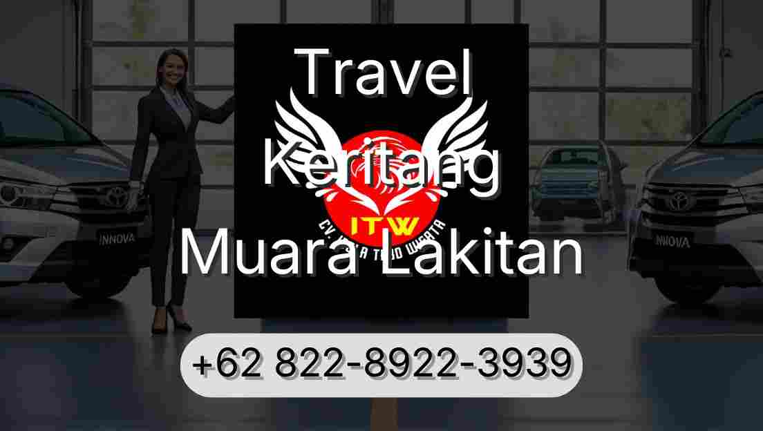Travel Keritang Muara Lakitan