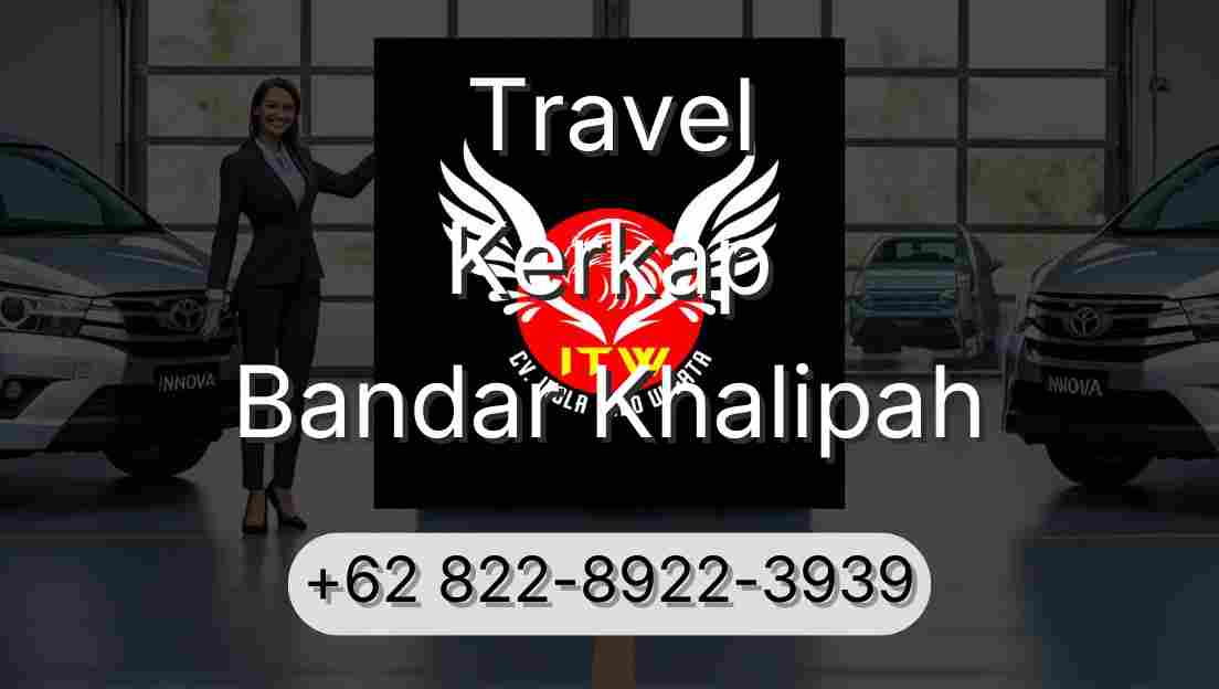 Travel Kerkap Bandar Khalipah