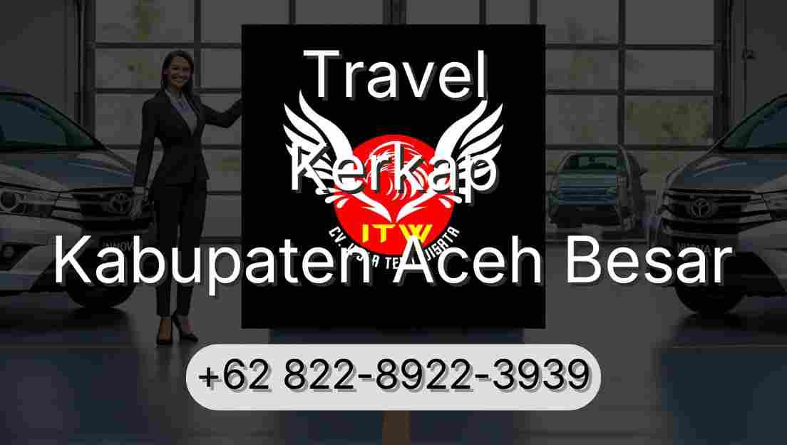 Travel Kerkap Kabupaten Aceh Besar