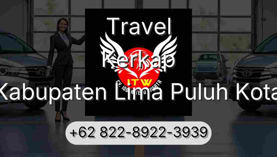 Travel Kerkap Kabupaten Lima Puluh Kota