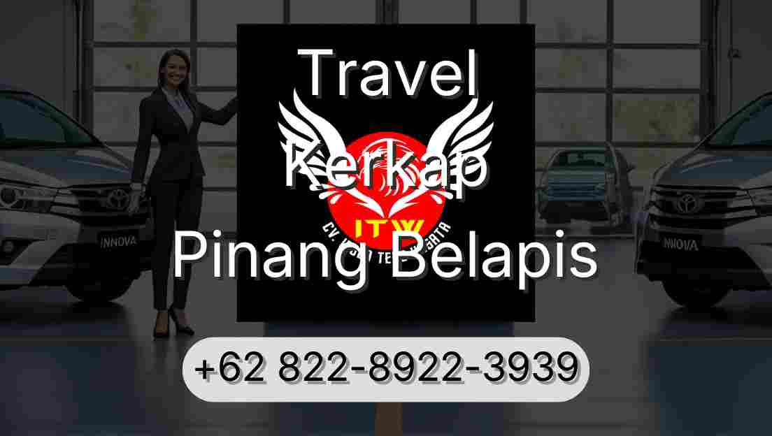 Travel Kerkap Pinang Belapis