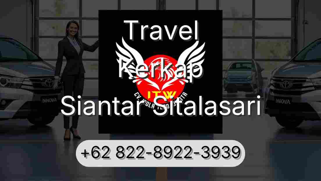 Travel Kerkap Siantar Sitalasari