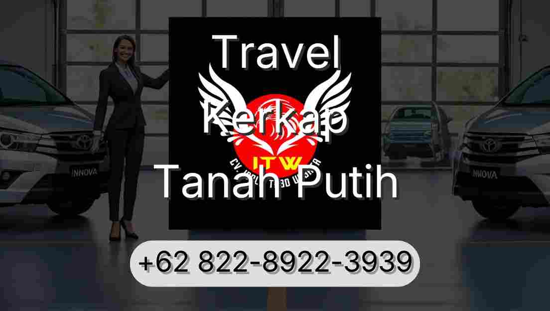 Travel Kerkap Tanah Putih