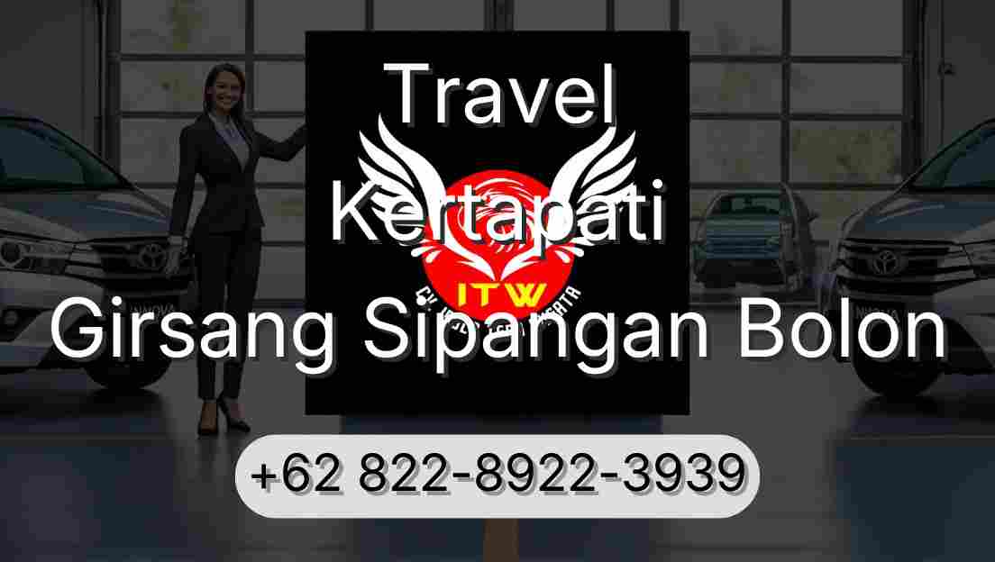 Travel Kertapati Girsang Sipangan Bolon