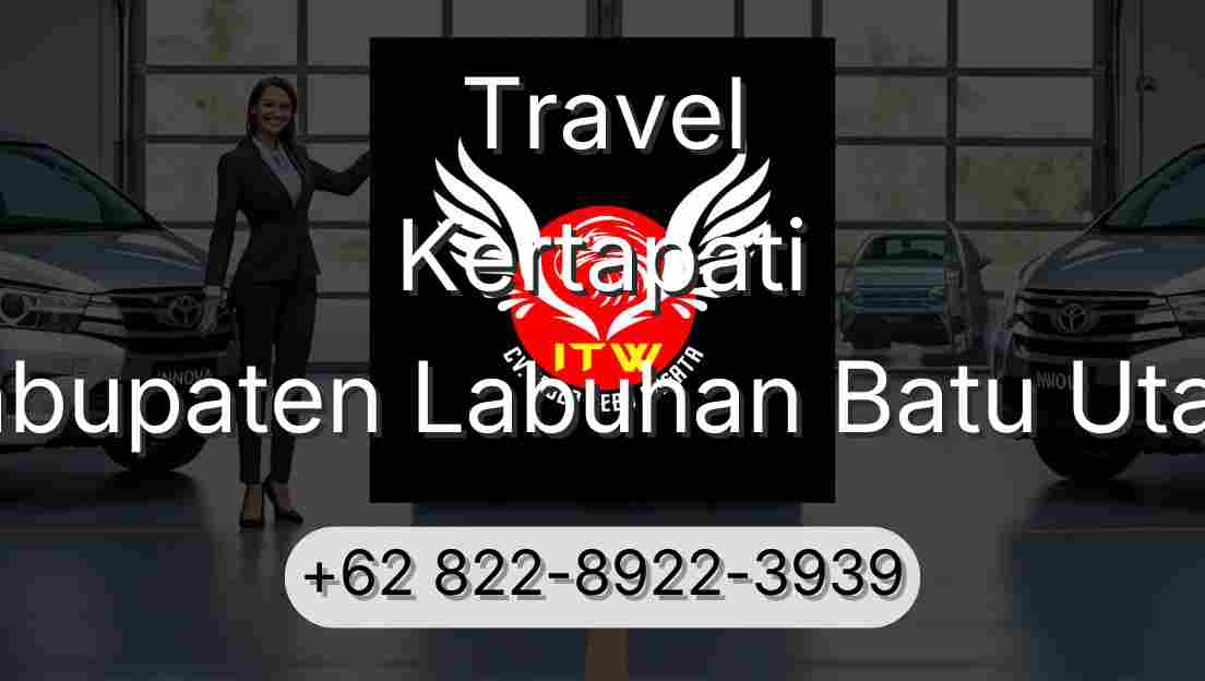 Travel Kertapati Kabupaten Labuhan Batu Utara
