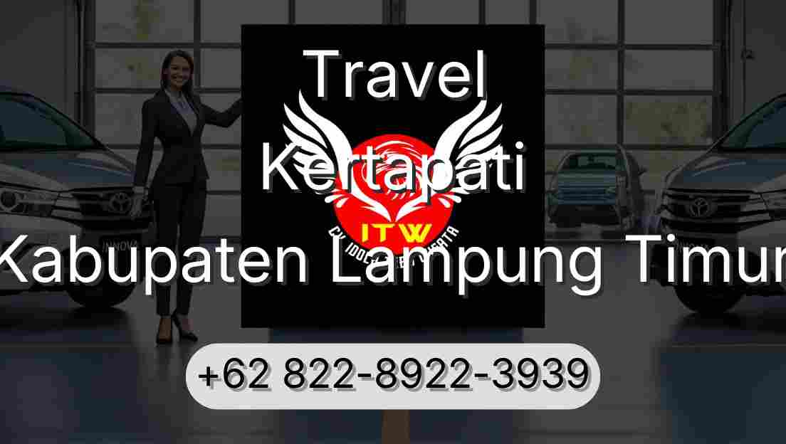 Travel Kertapati Kabupaten Lampung Timur