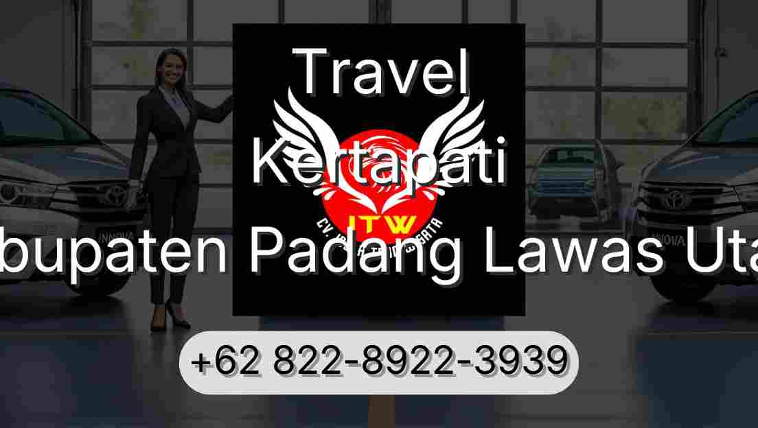 Travel Kertapati Kabupaten Padang Lawas Utara