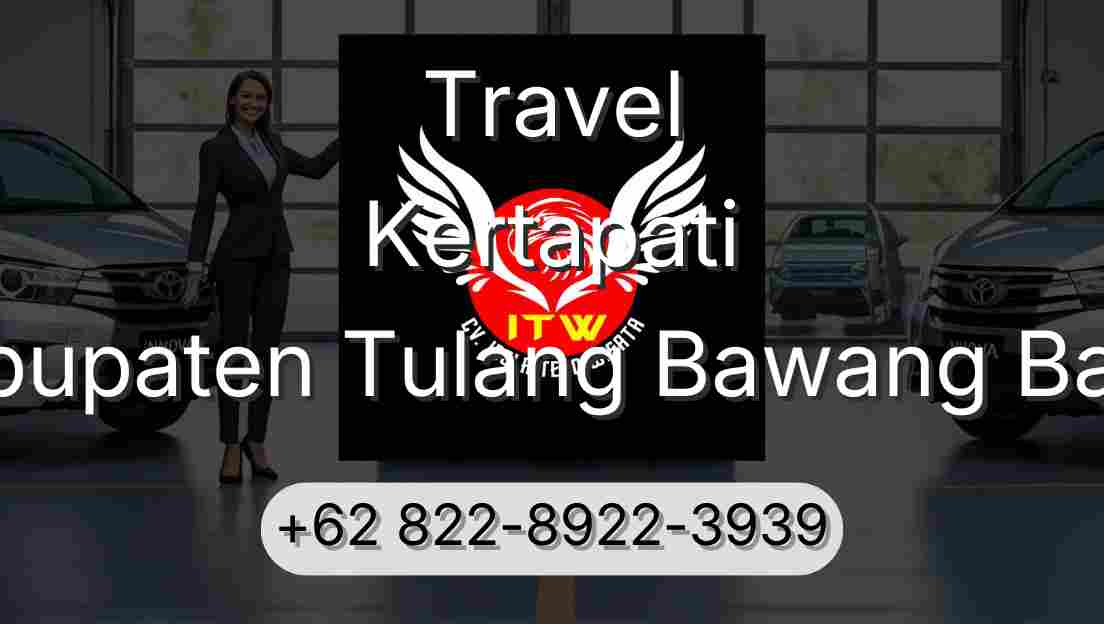 Travel Kertapati Kabupaten Tulang Bawang Barat