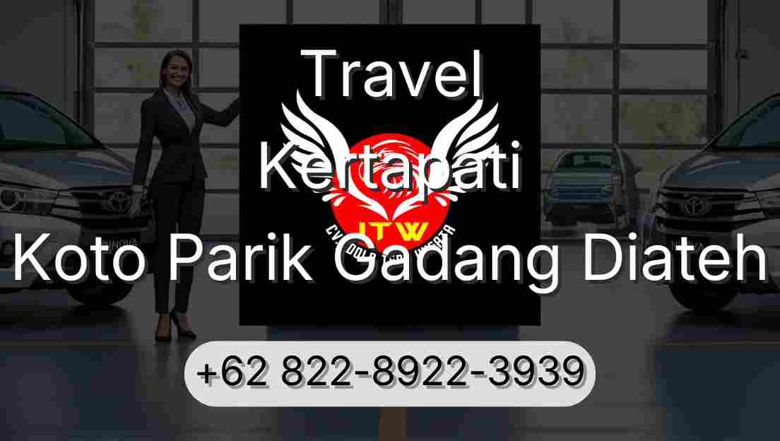 Travel Kertapati Koto Parik Gadang Diateh