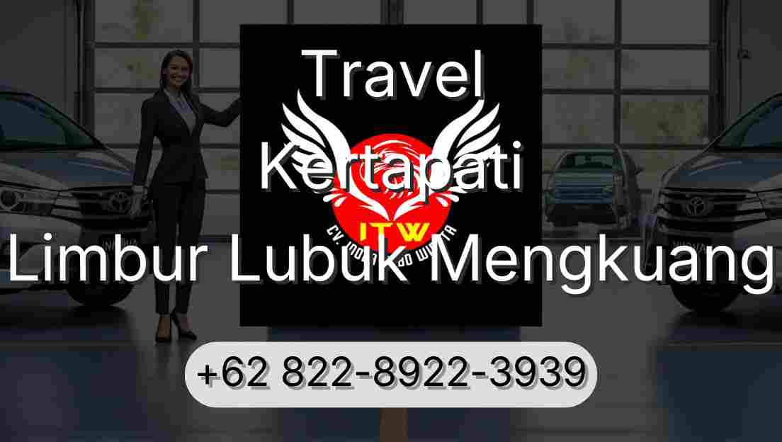 Travel Kertapati Limbur Lubuk Mengkuang