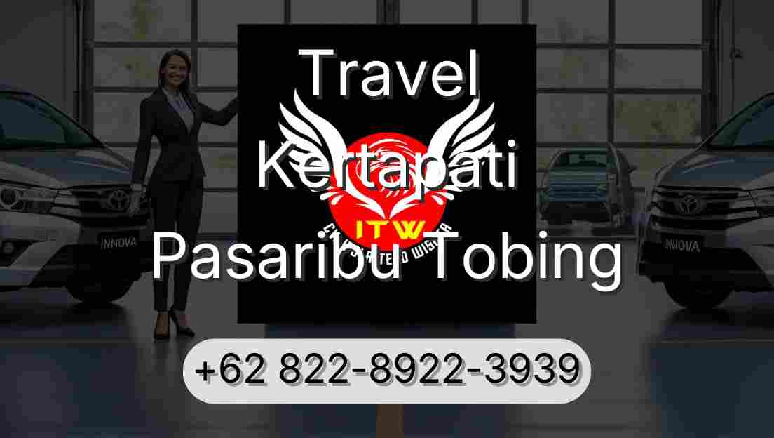Travel Kertapati Pasaribu Tobing