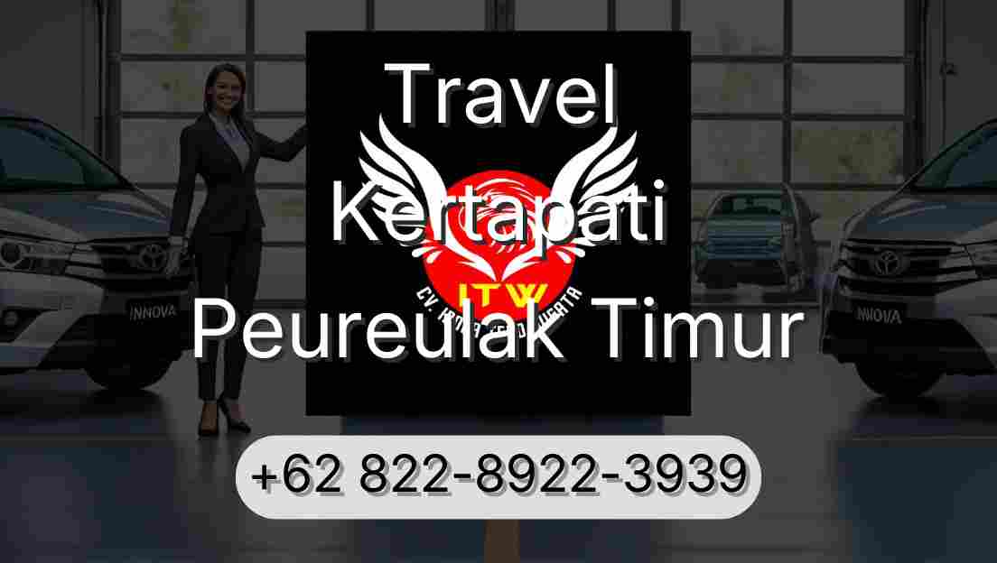 Travel Kertapati Peureulak Timur