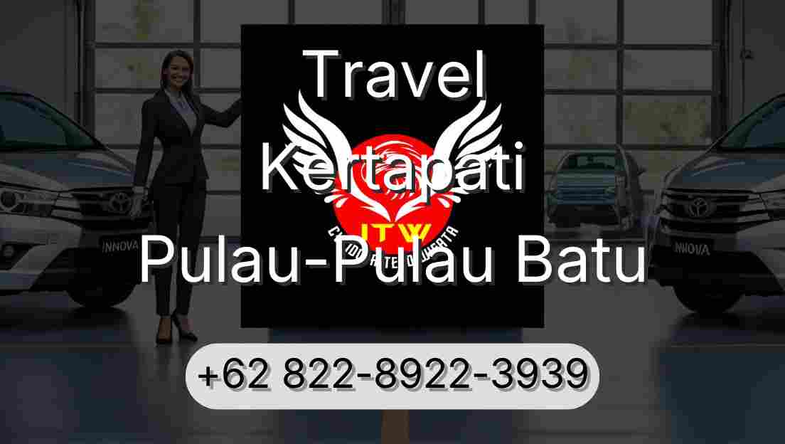 Travel Kertapati Pulau-Pulau Batu