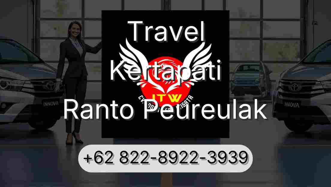 Travel Kertapati Ranto Peureulak