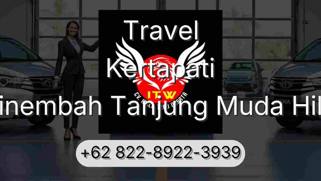 Travel Kertapati Sinembah Tanjung Muda Hilir