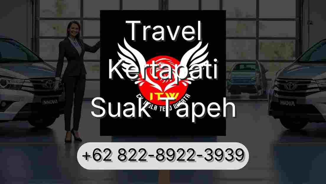 Travel Kertapati Suak Tapeh