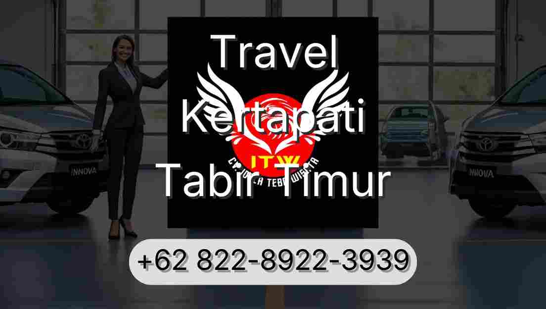 Travel Kertapati Tabir Timur