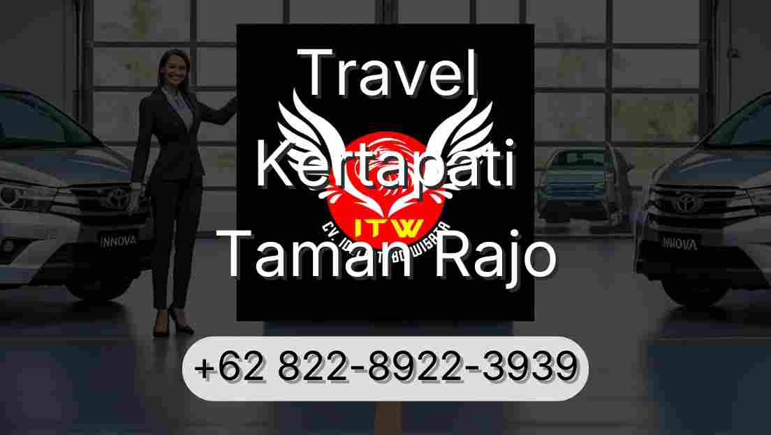Travel Kertapati Taman Rajo