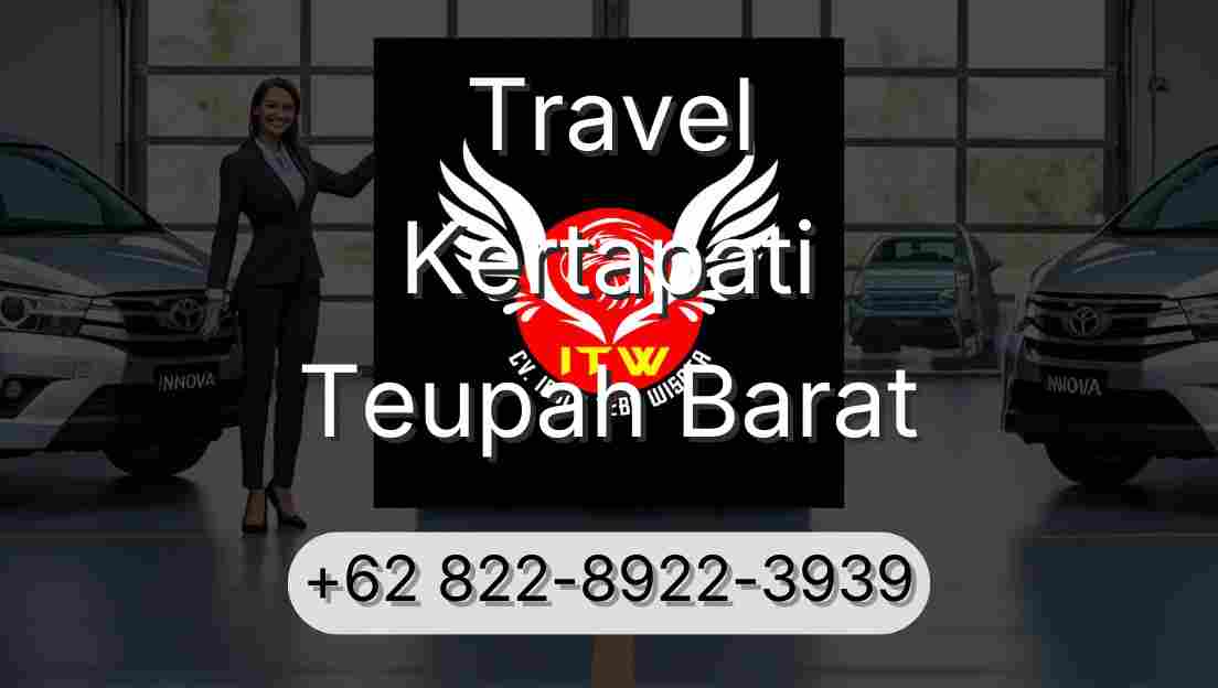 Travel Kertapati Teupah Barat