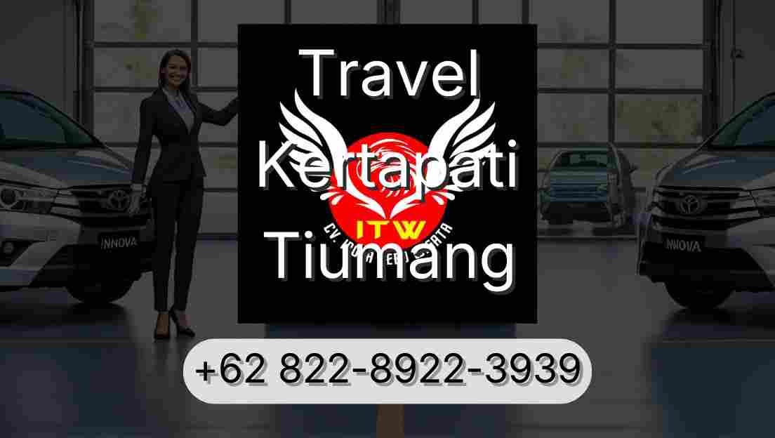 Travel Kertapati Tiumang