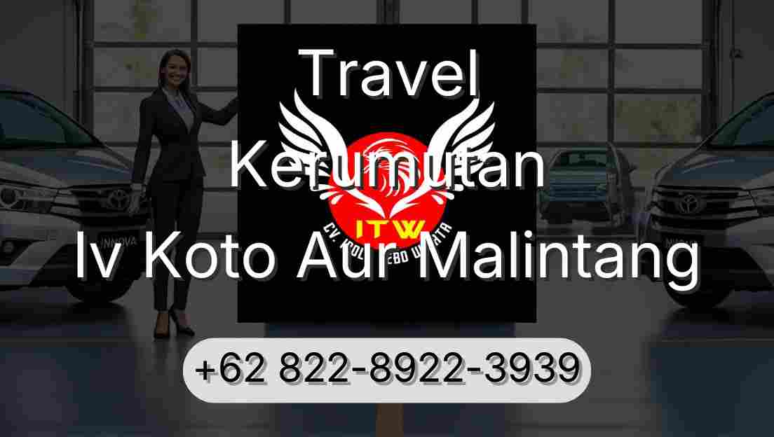 Travel Kerumutan Iv Koto Aur Malintang