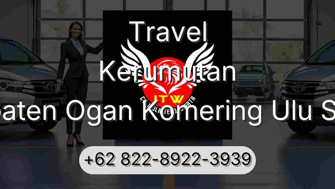 Travel Kerumutan Kabupaten Ogan Komering Ulu Selatan