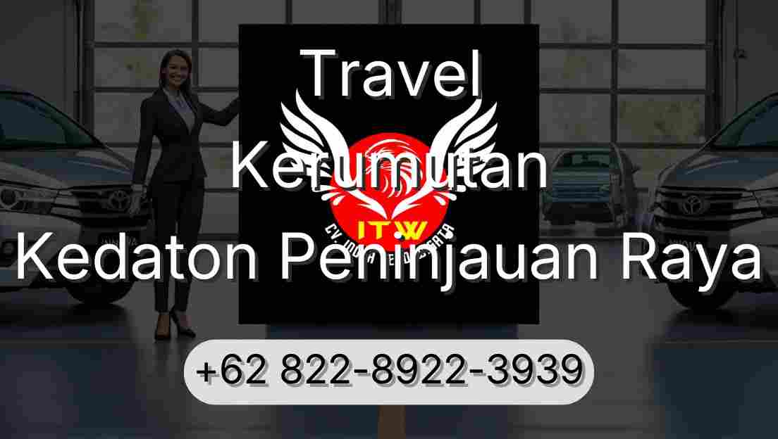 Travel Kerumutan Kedaton Peninjauan Raya