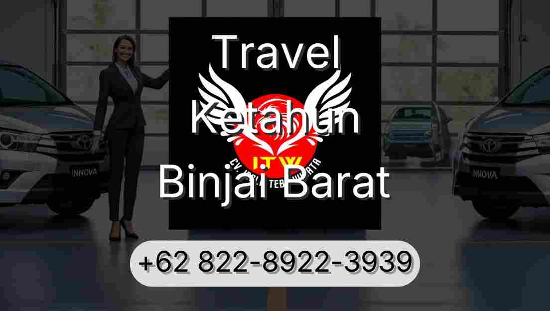 Travel Ketahun Binjai Barat