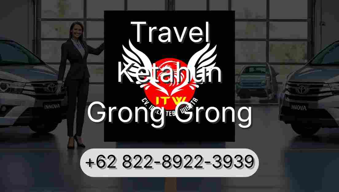 Travel Ketahun Grong Grong