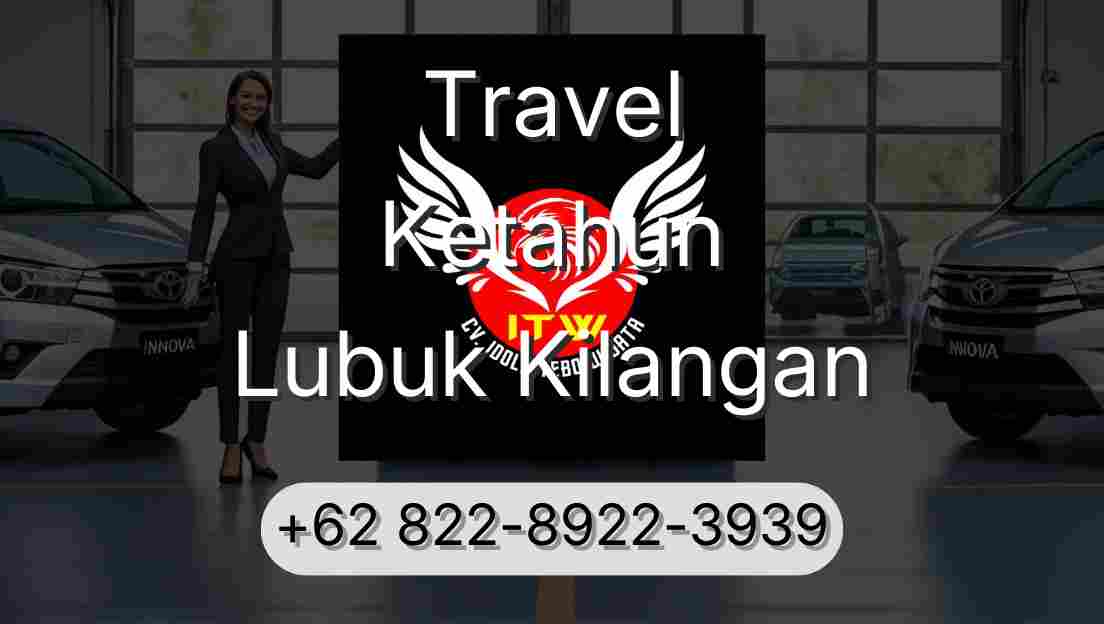 Travel Ketahun Lubuk Kilangan