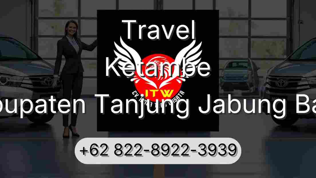 Travel Ketambe Kabupaten Tanjung Jabung Barat