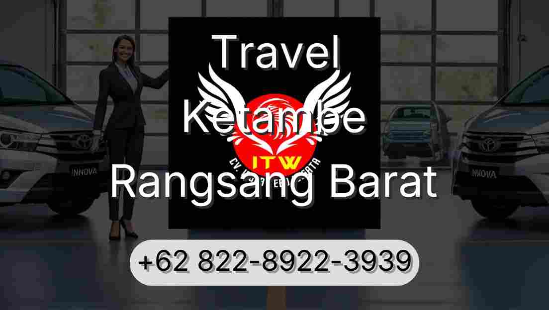 Travel Ketambe Rangsang Barat