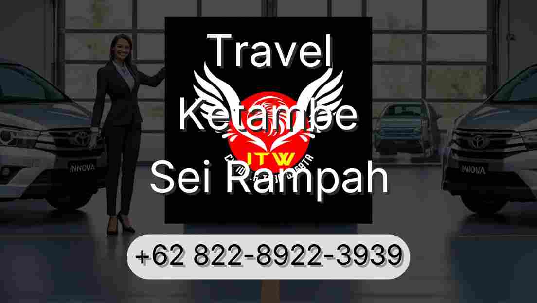 Travel Ketambe Sei Rampah