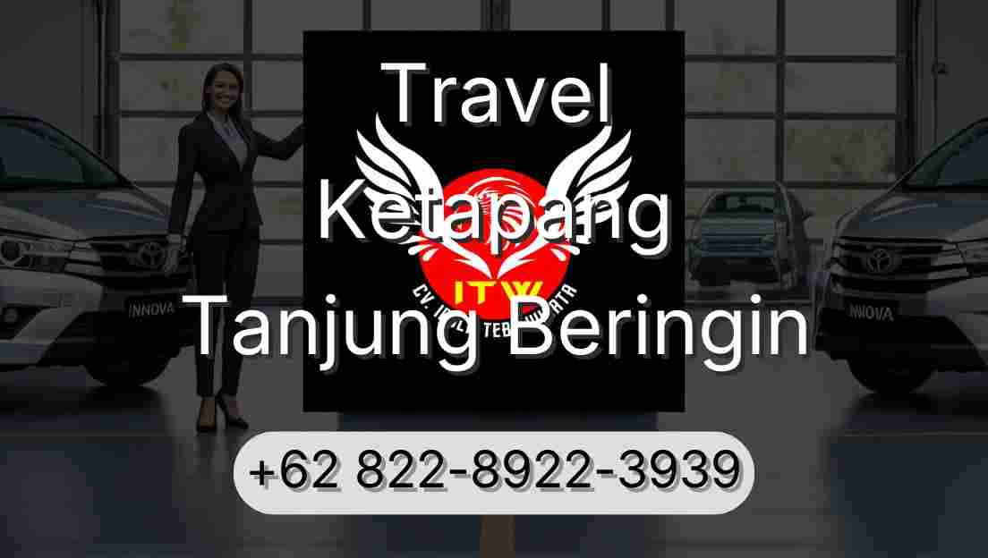 Travel Ketapang Tanjung Beringin