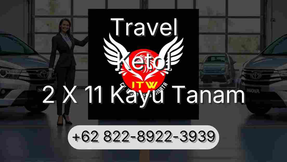 Travel Ketol 2 X 11 Kayu Tanam
