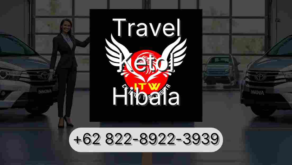 Travel Ketol Hibala