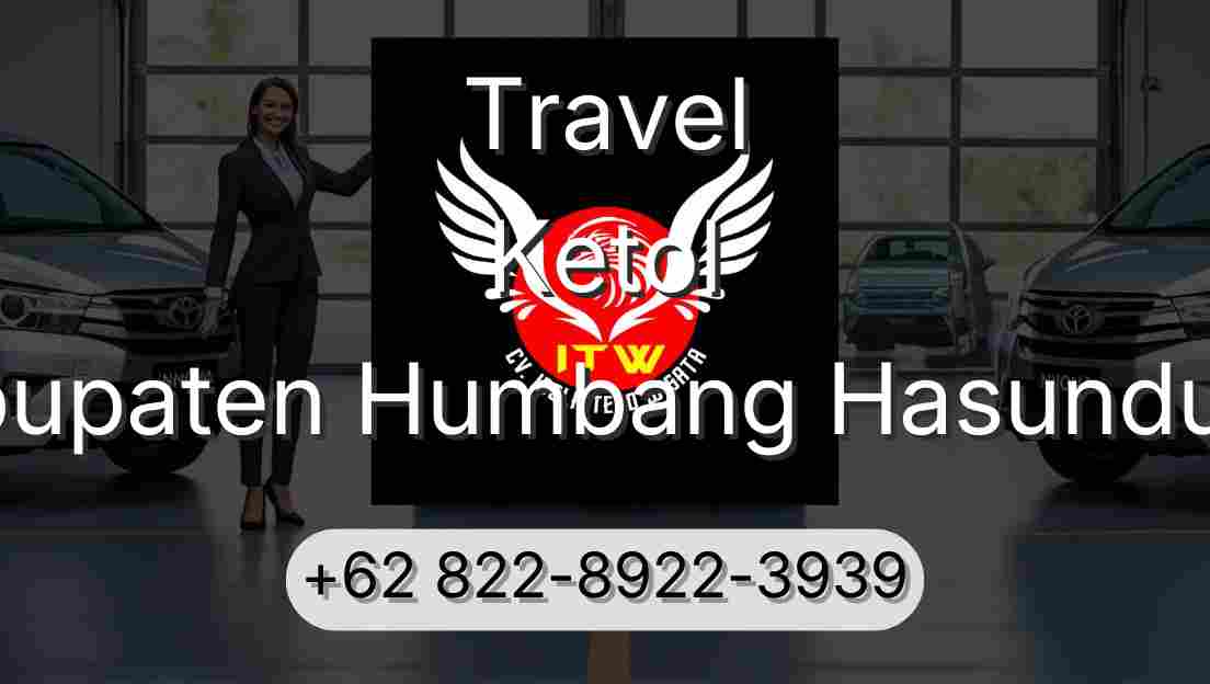 Travel Ketol Kabupaten Humbang Hasundutan