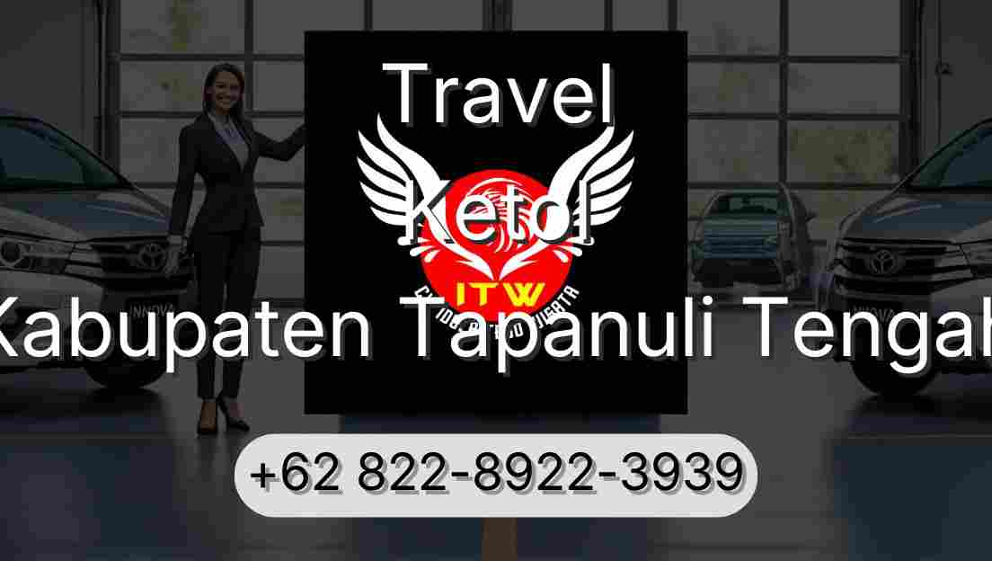 Travel Ketol Kabupaten Tapanuli Tengah