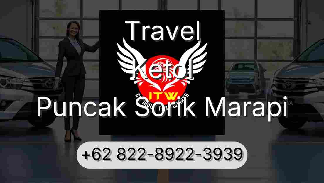 Travel Ketol Puncak Sorik Marapi