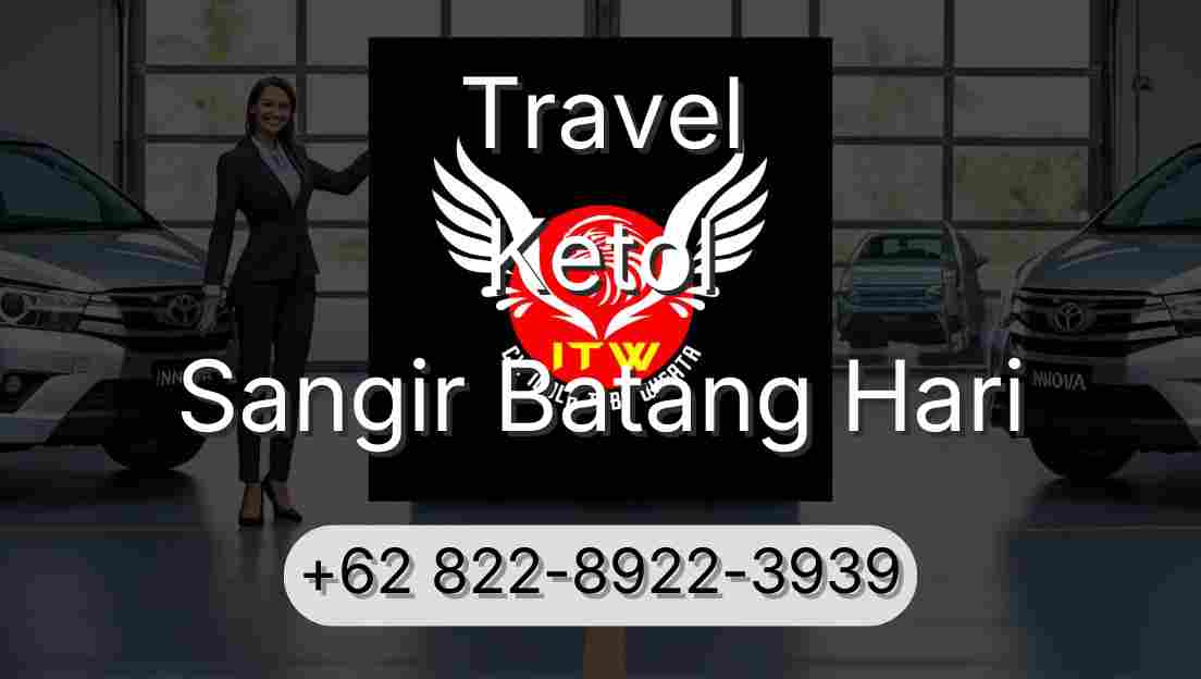 Travel Ketol Sangir Batang Hari